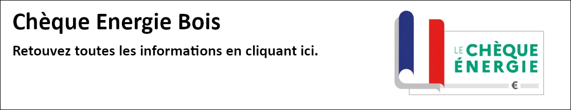 Chèque Energie Bois